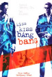 Kiss Kiss, Bang Bang (2005)